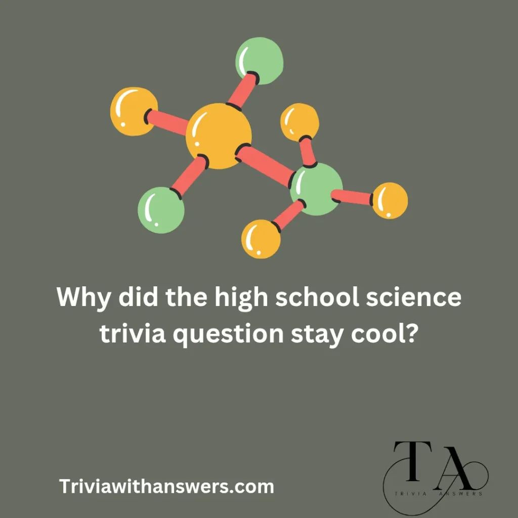 "Scientific Trivia Questions and Answers"