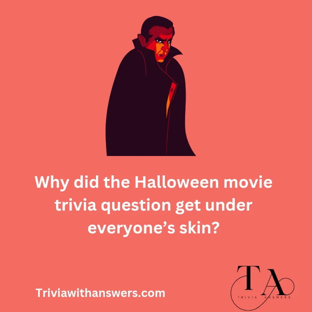 "Horror Movie Trivia Questions and Answers"