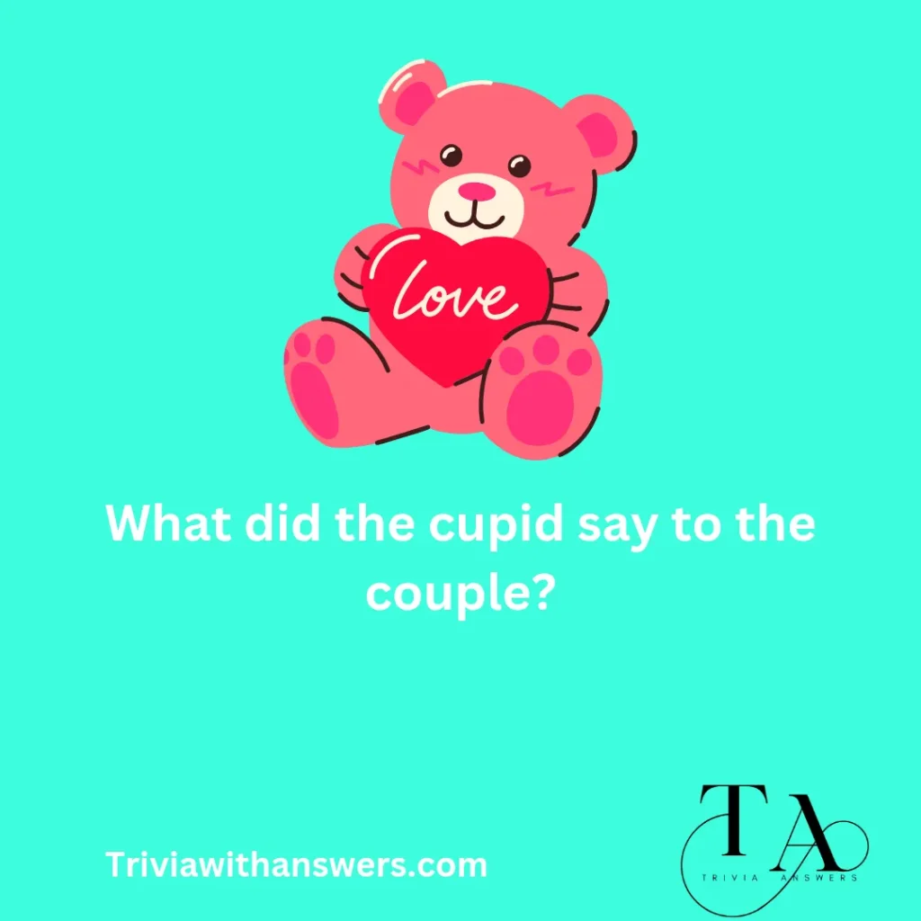 "Love Trivia Questions and Answers"