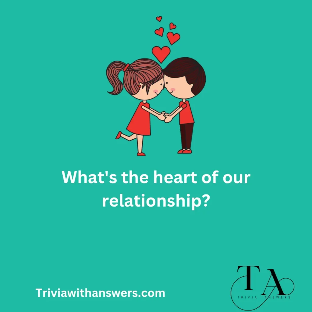 "Love Trivia Questions and Answers"