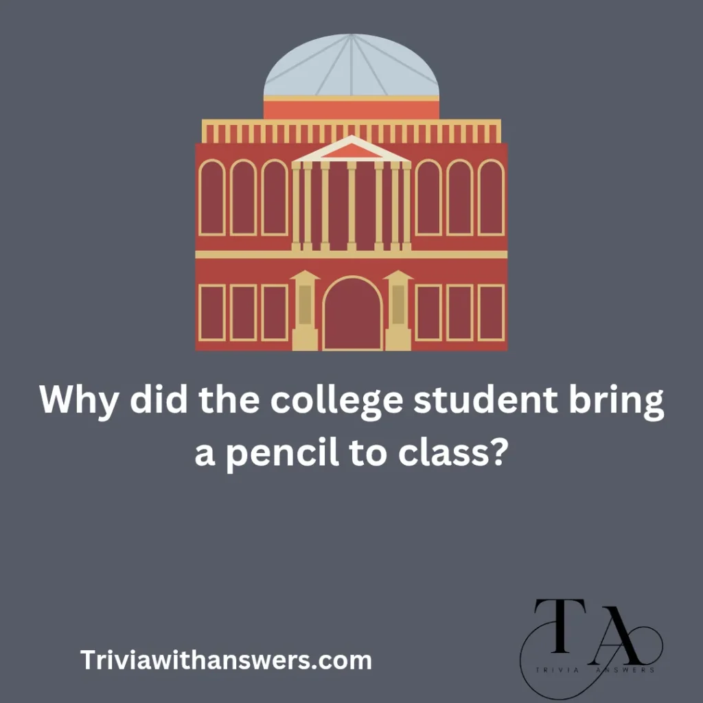 "College Trivia Questions and Answers"