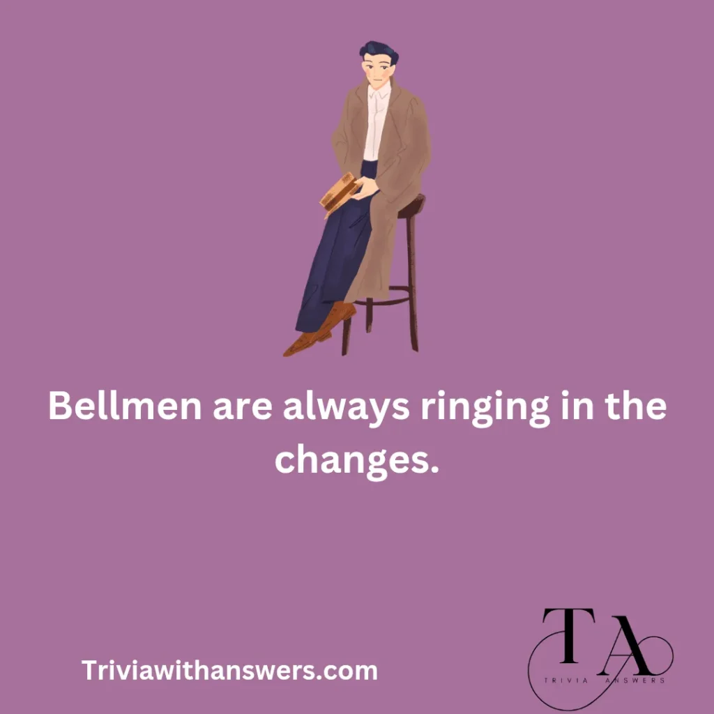 "Bellman Trivia Questions and Answers"