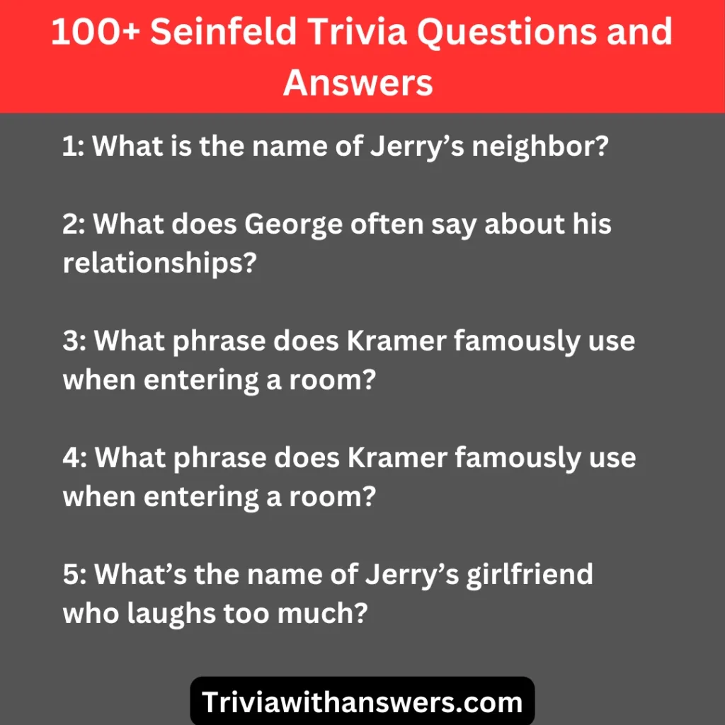 "Seinfeld Trivia Questions and Answers"