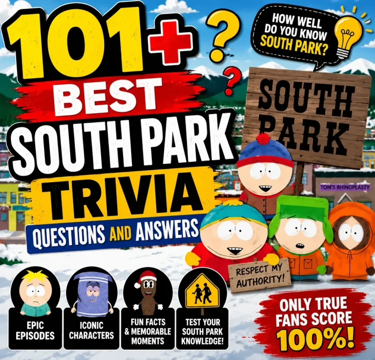 101+ Best South Park Trivia Questions and Answers for Quiz Night
