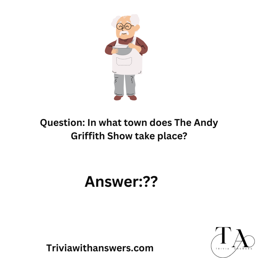 "Andy Griffith Trivia Questions And Answers"