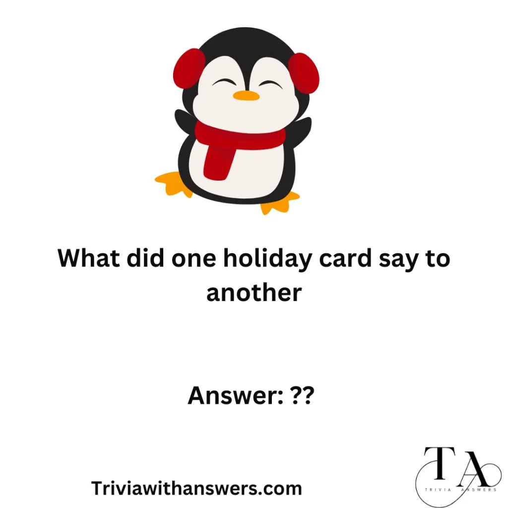 "Winter Holiday Trivia Questions and Answers "
