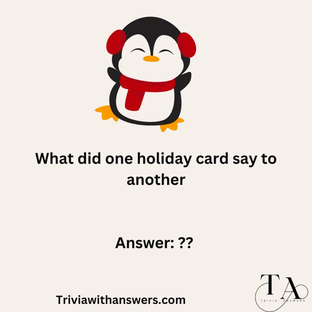 "Winter Holiday Trivia Questions and Answers "