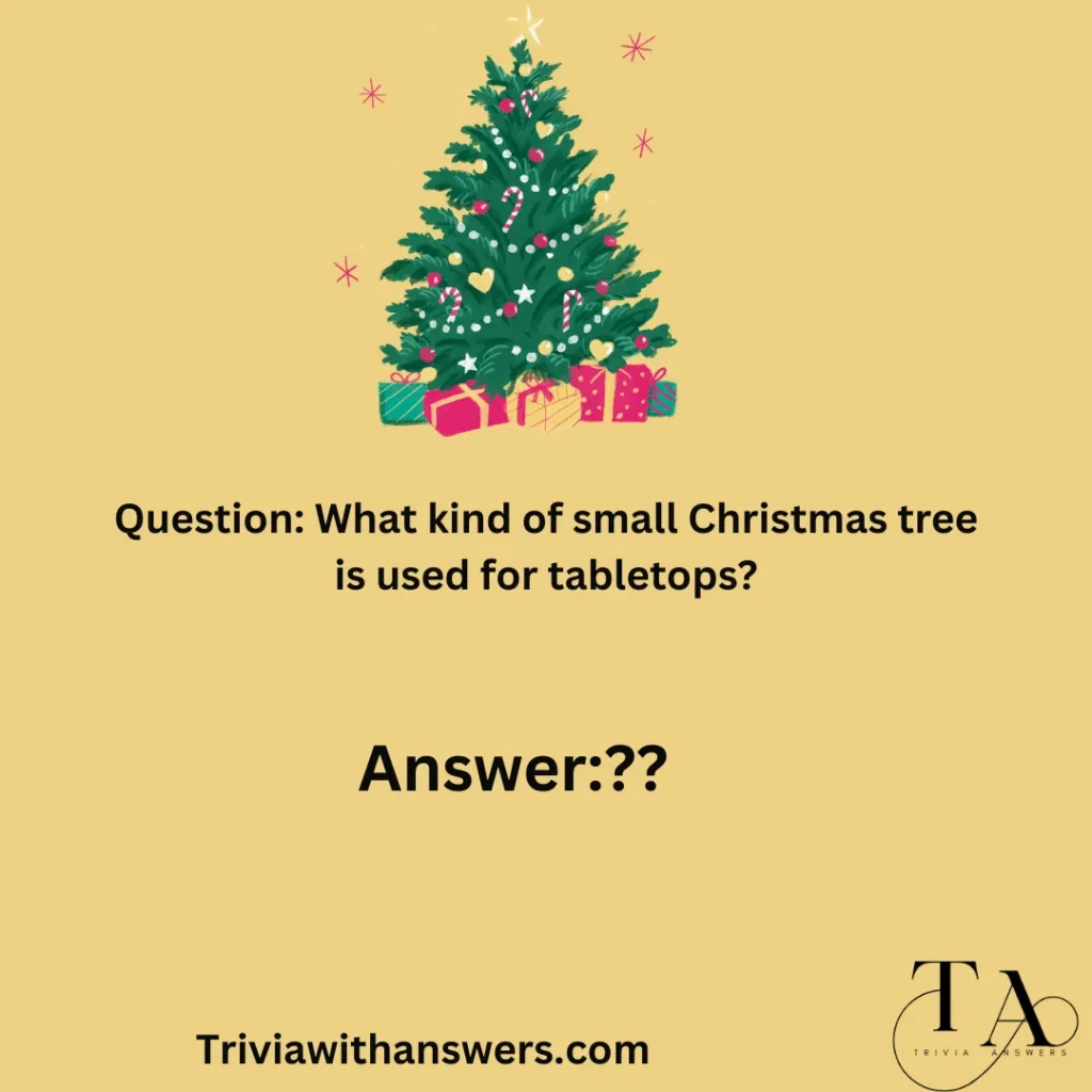 "Christmas Tree Trivia Questions""