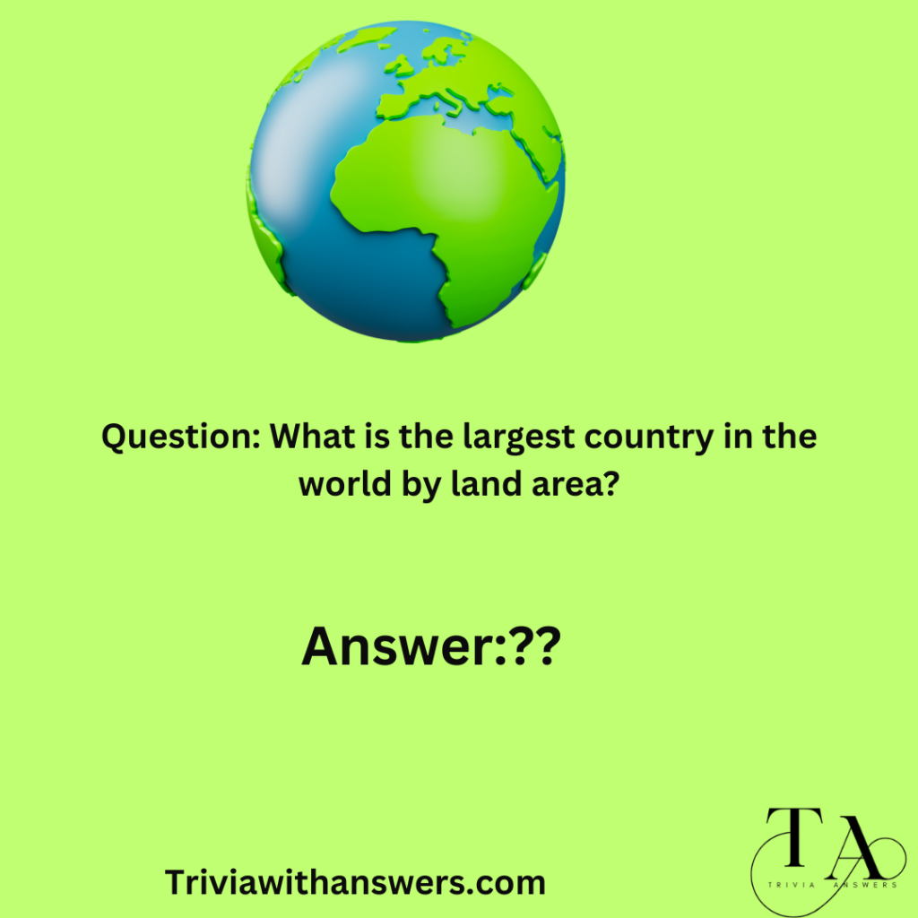 "Geography Trivia Questions and Answers"
