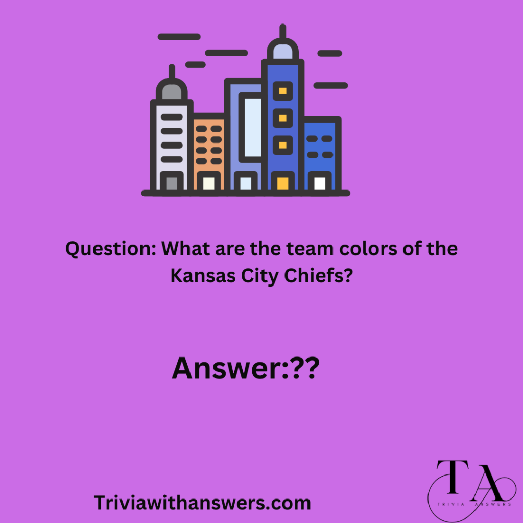 "Kansas City Chiefs Trivia Questions and Answers"
