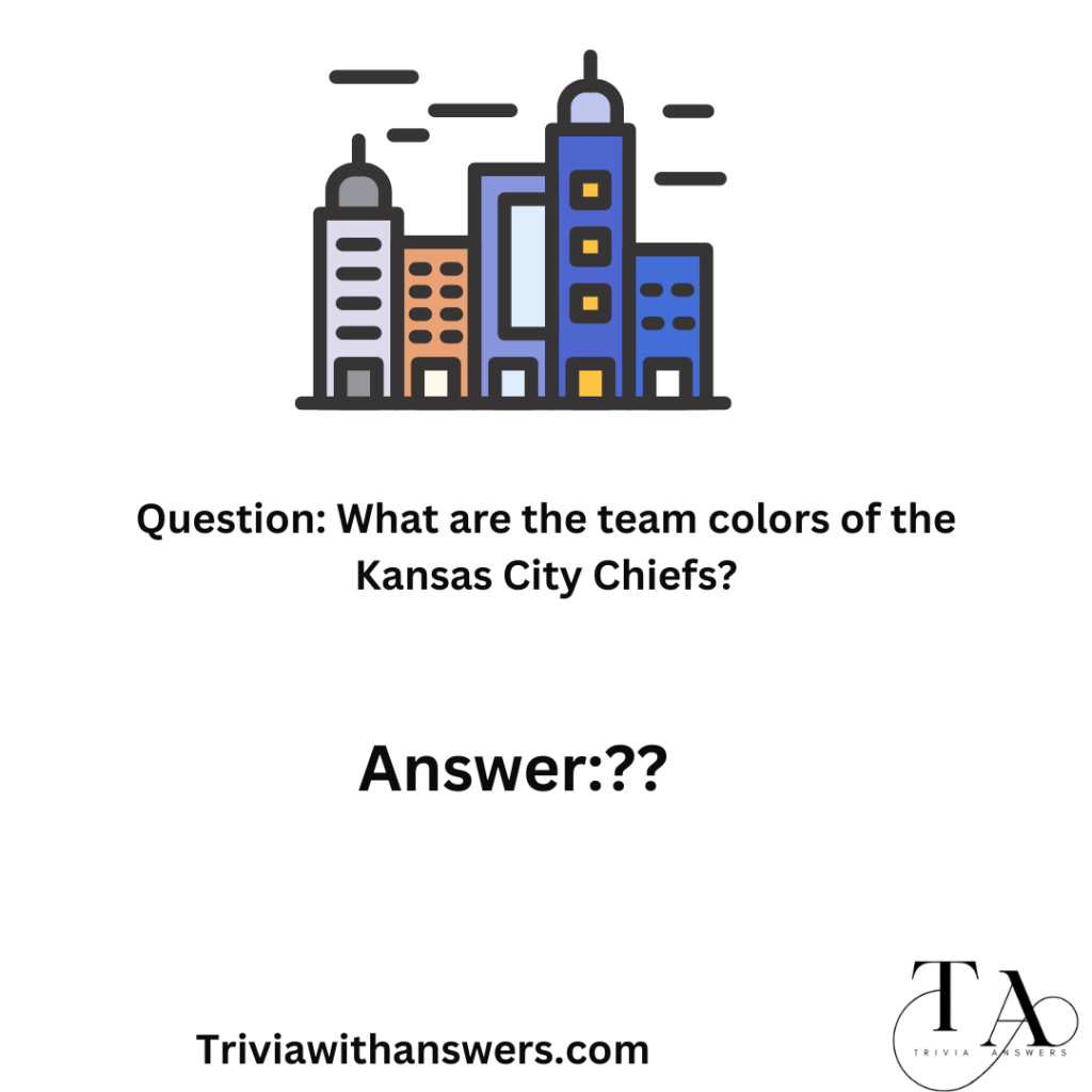 Kansas City Chiefs Trivia Questions and Answers