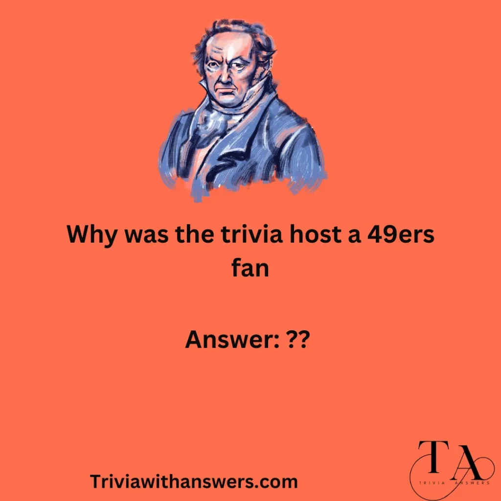 " Francisco 49ers Trivia Questions and Answers"