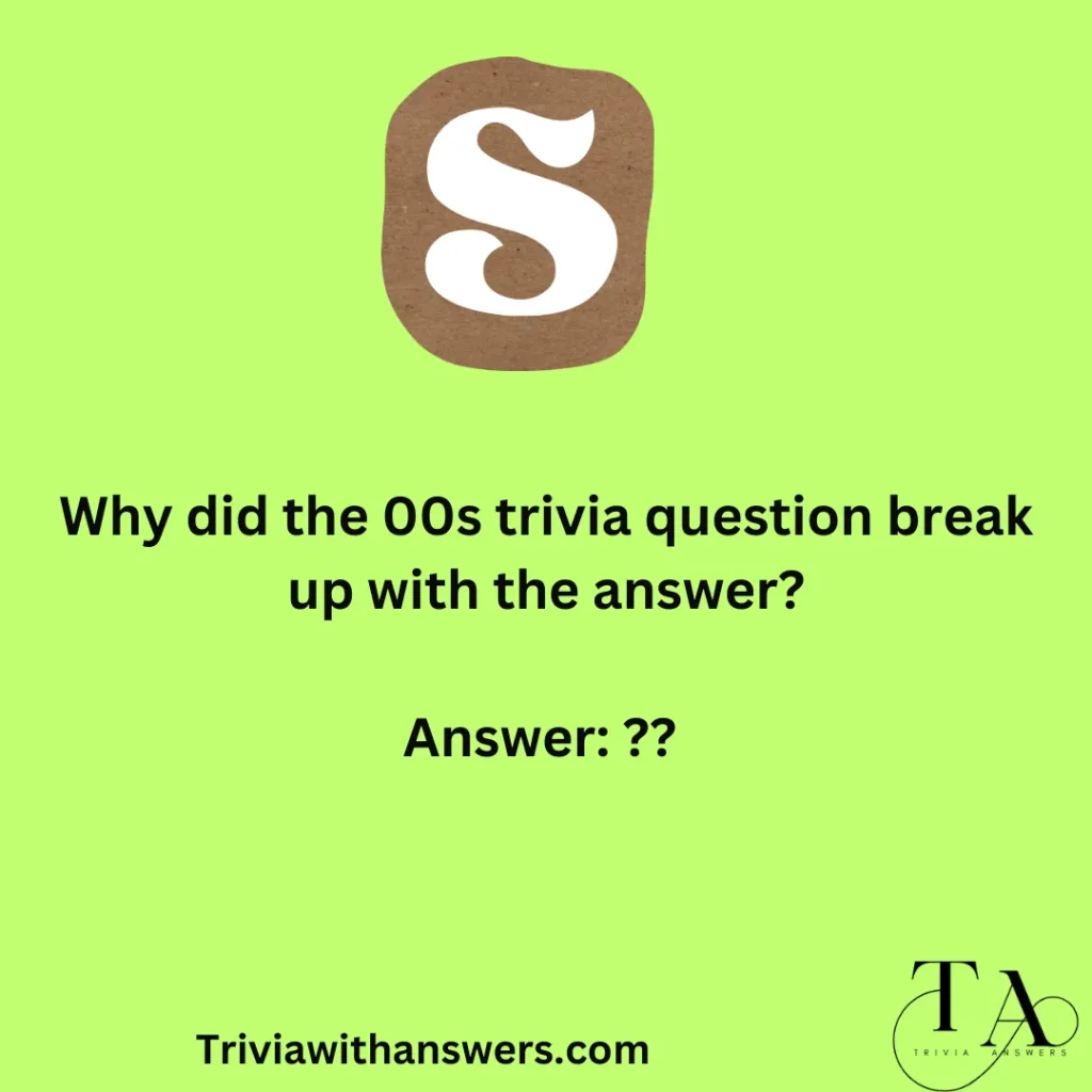 "00s Trivia Questions and Answers For Adults"