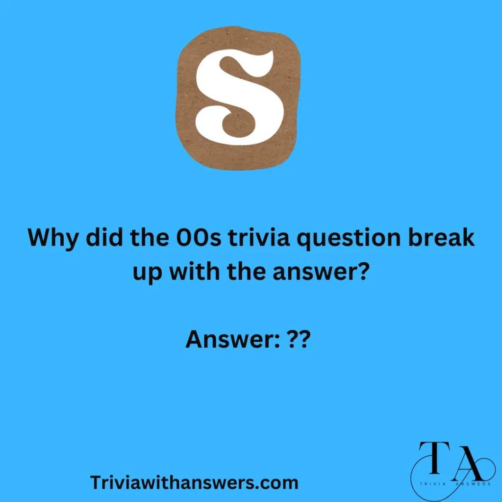 "00s Trivia Questions and Answers For Adults"