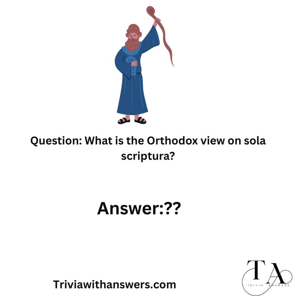 "Orthodox Bible Answers"