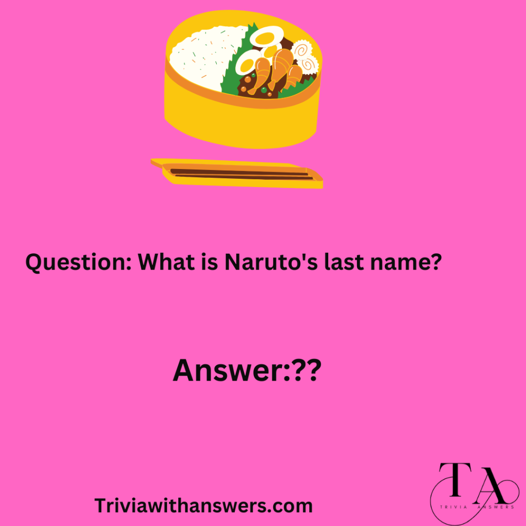 "Naruto Trivia Questions and Answers"
