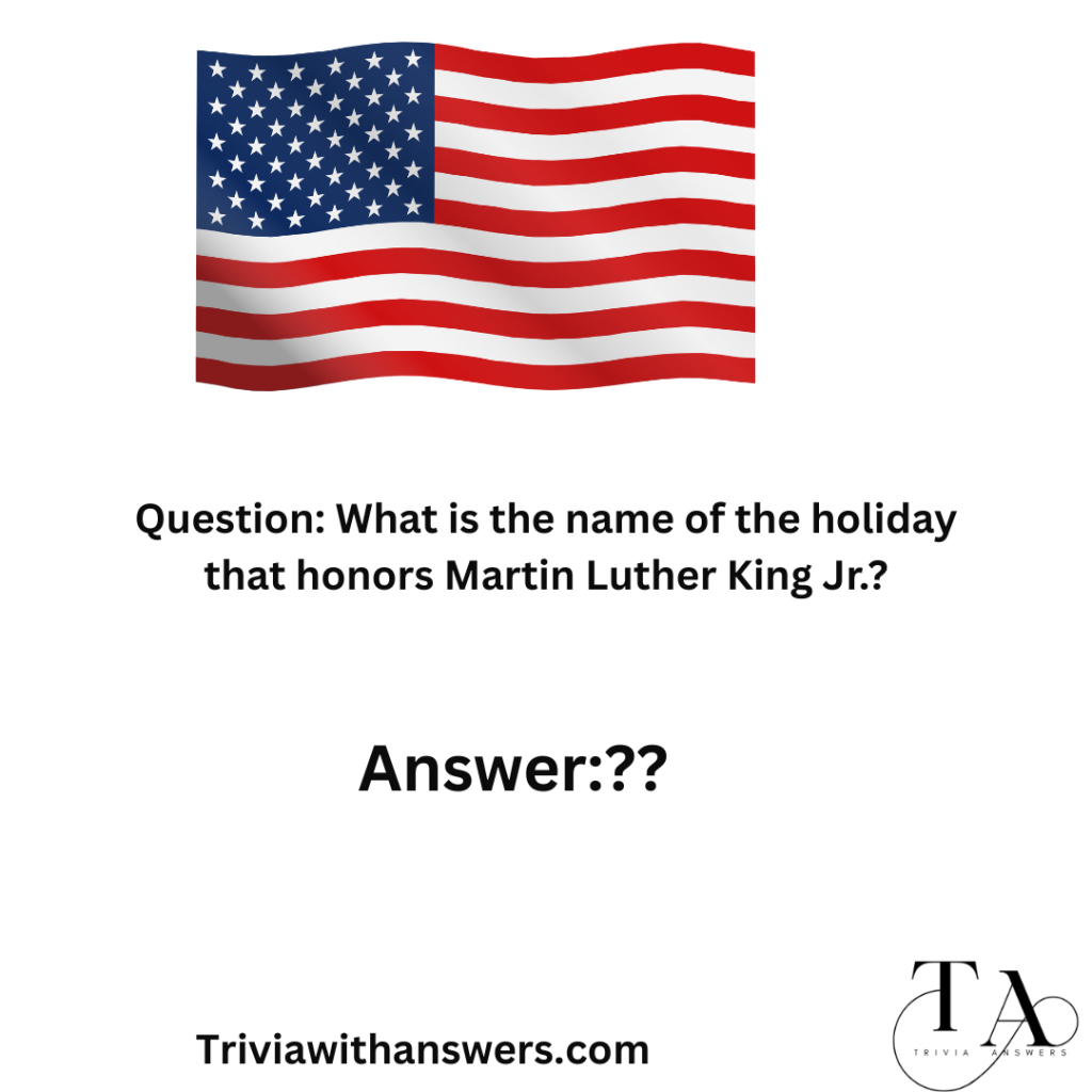 "Mlk Trivia Questions and Answers "
