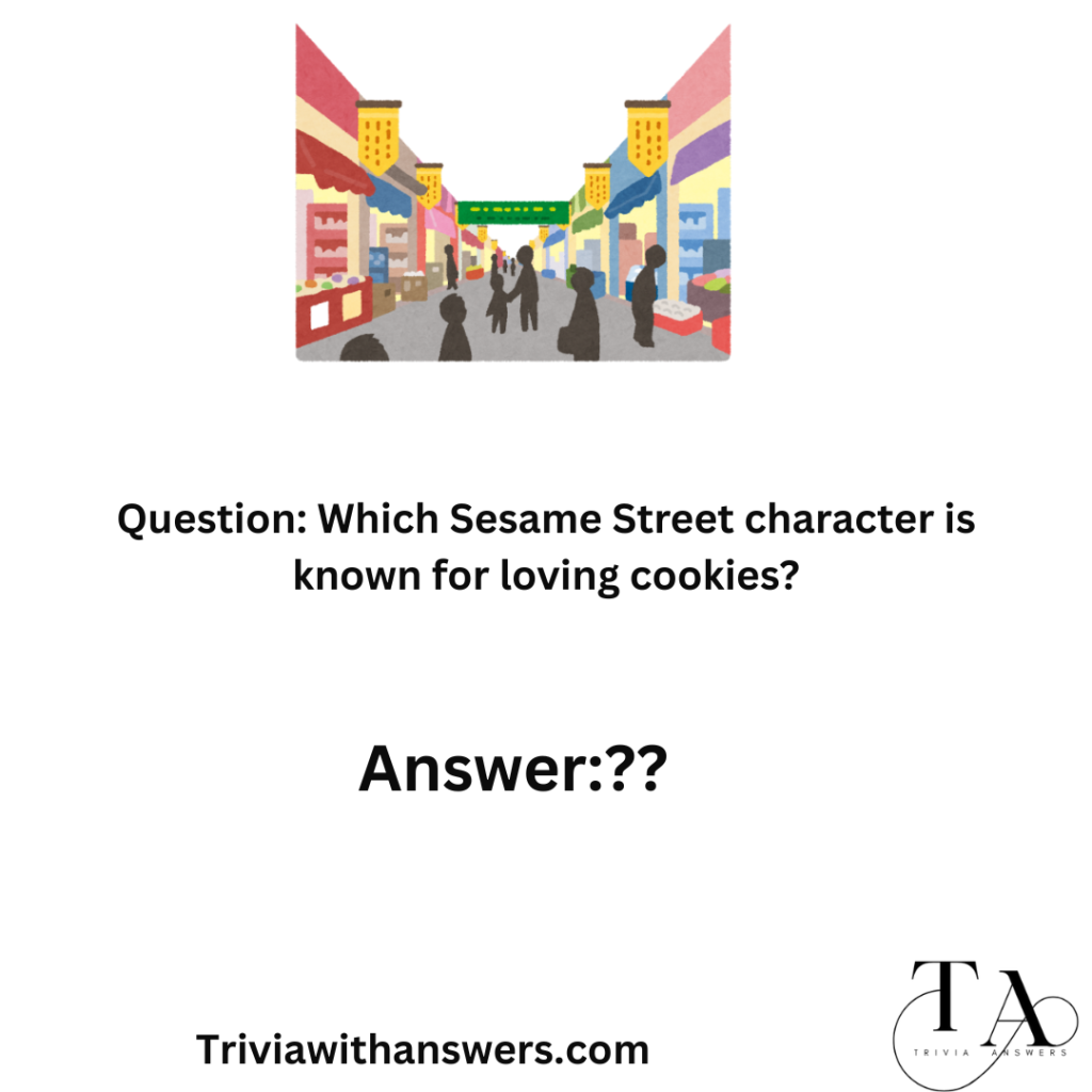 "Sesame Street Trivia Questions and Answers"