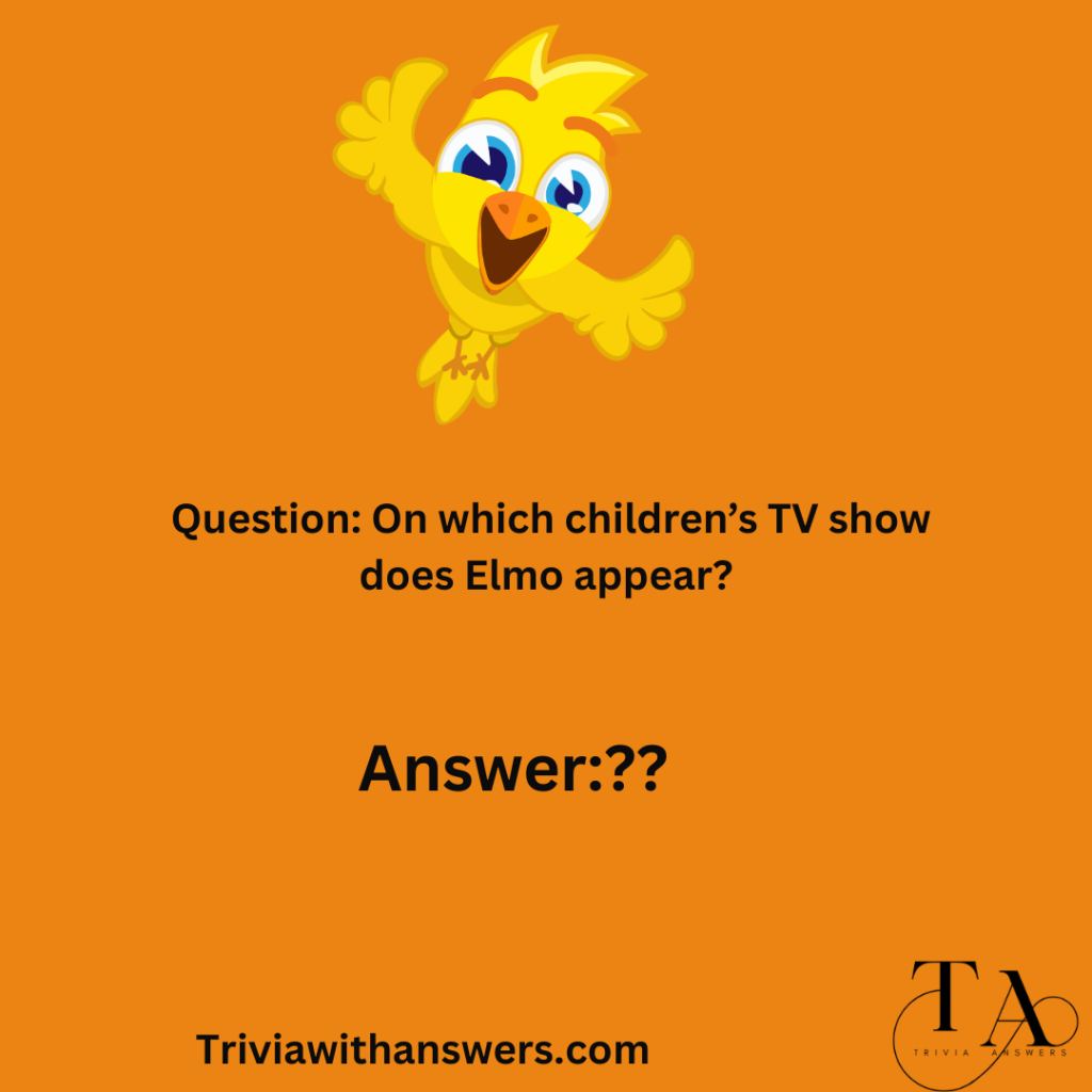 "Elmo Trivia Questions and Answers"