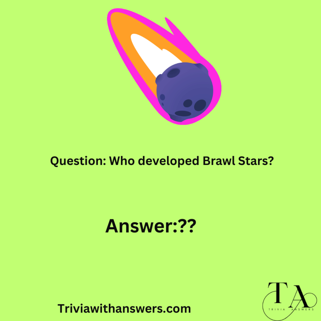 "Brawl Stars Trivia Questions and Answers"
