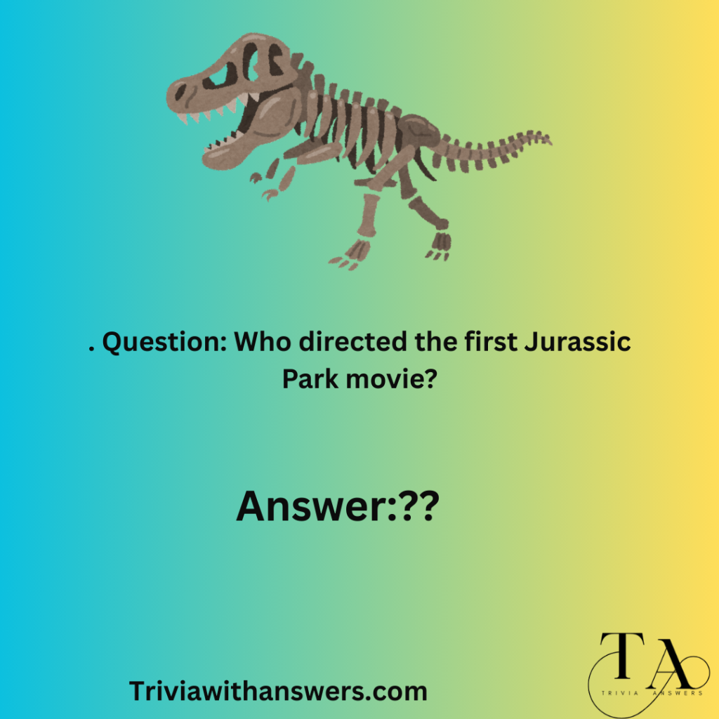 "Jurassic Park Trivia Questions and Answers"