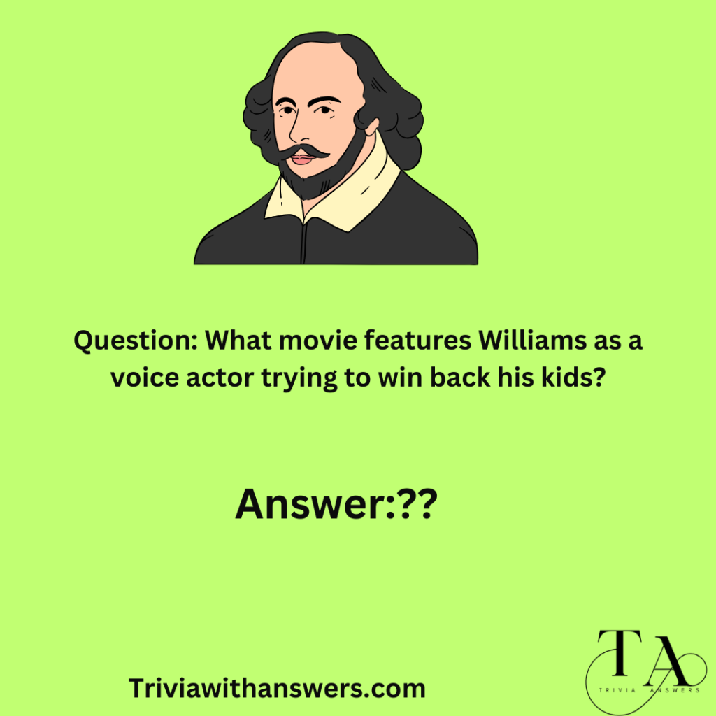 "Robin Williams Movies Trivia Questions and Answers"