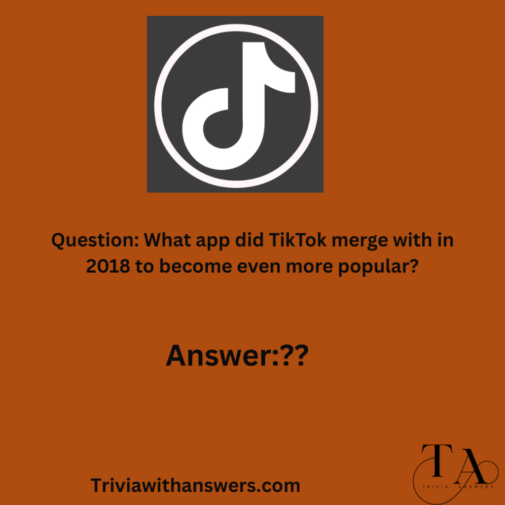 "TikTok Trivia Questions and Answers "