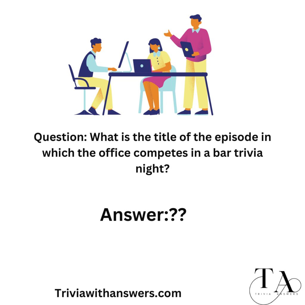 "the Office Trivia Questions and Answers"