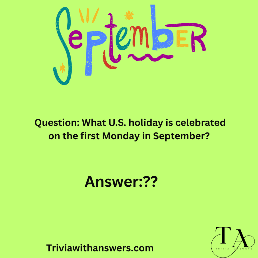 "September Trivia Questions and Answers"