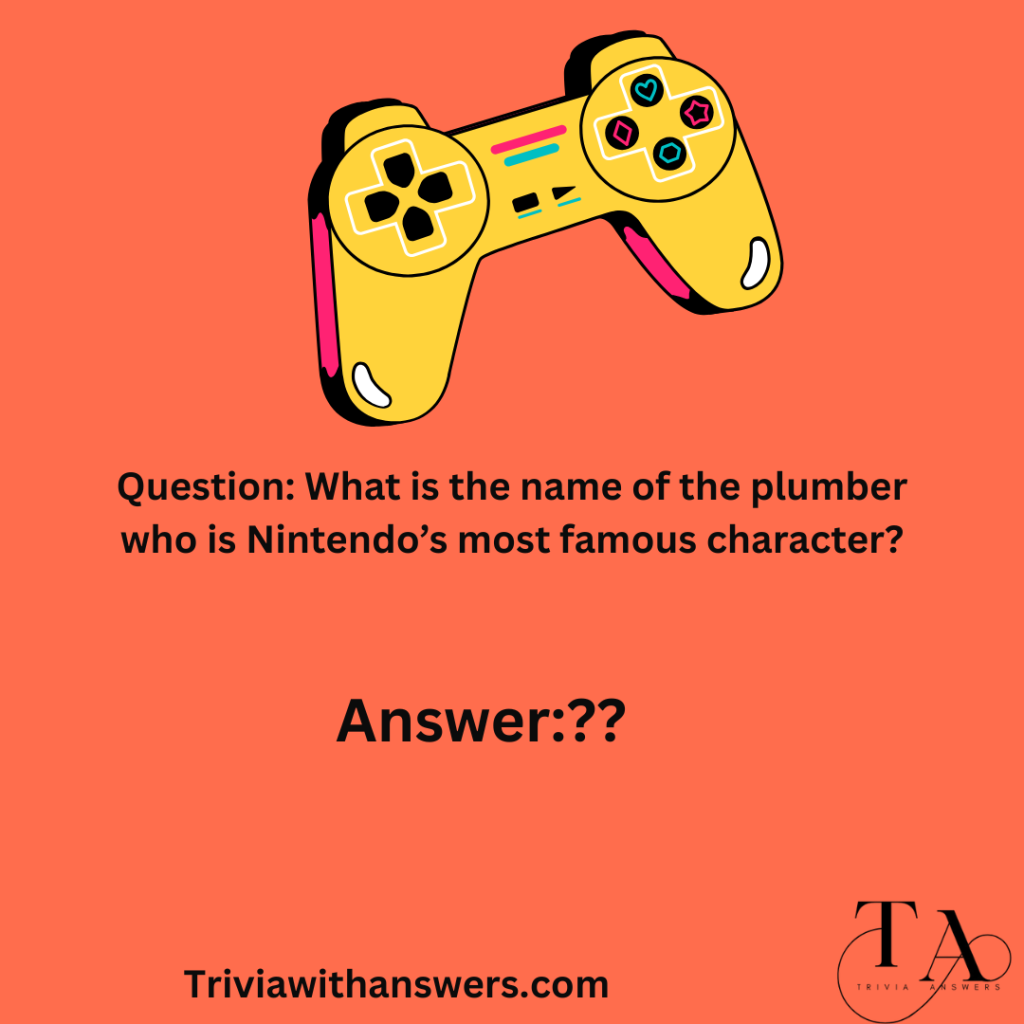 "Video Game Trivia Questions and Answers"