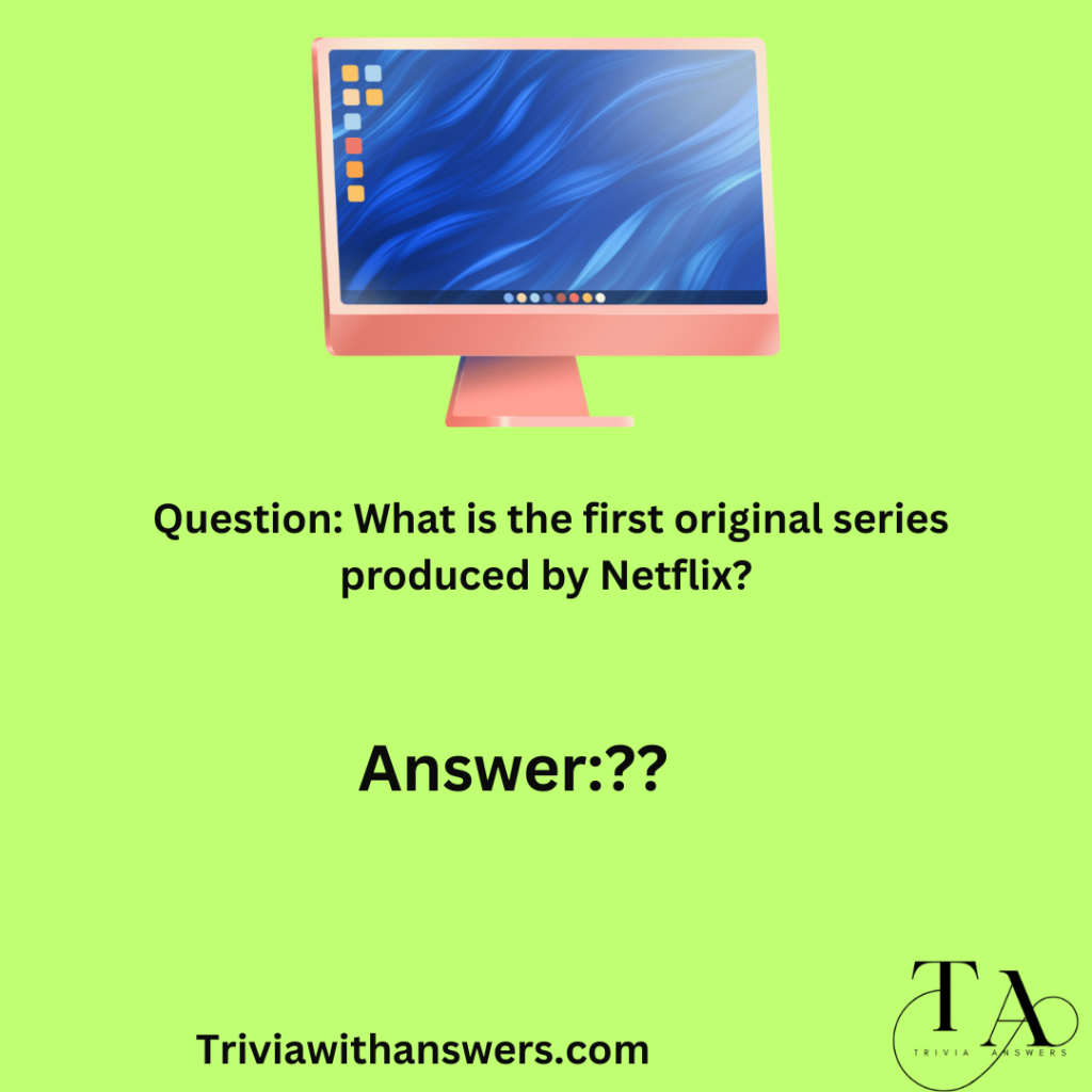 "Netflix Trivia Questions and Answers"