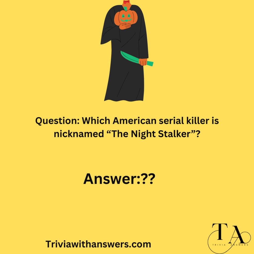 "Serial Killer Trivia Questions and Answers"