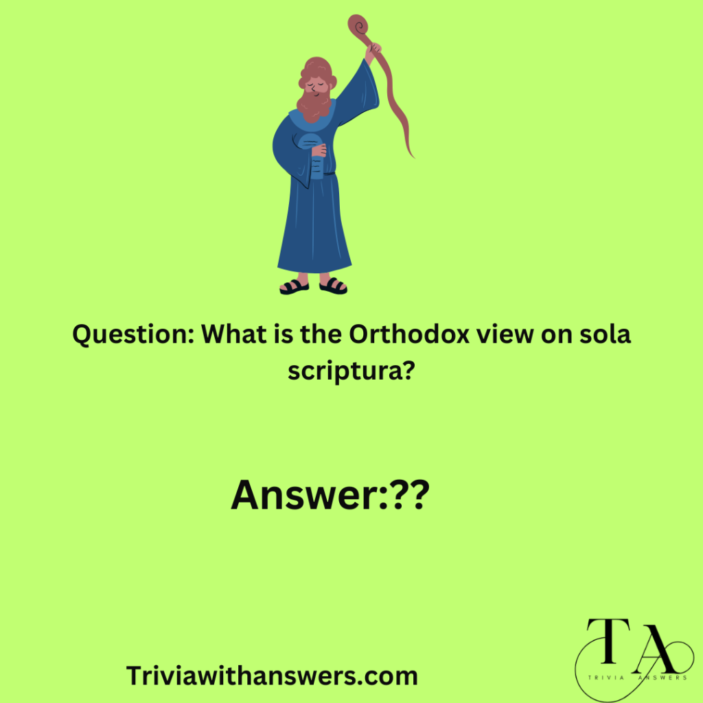 "Orthodox Bible Answers"