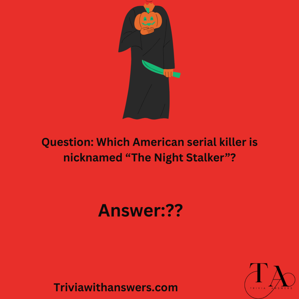 "Serial Killer Trivia Questions and Answers"
