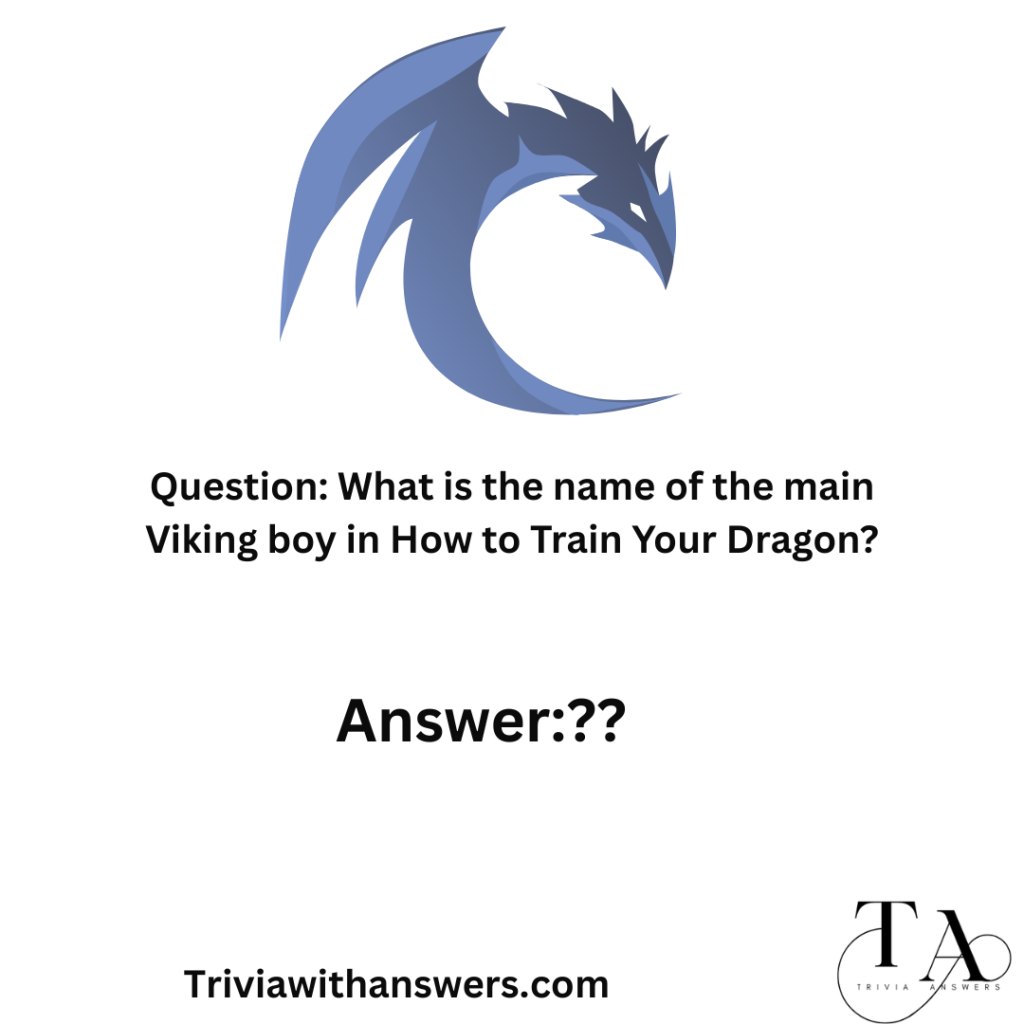 "How to Train Your Dragon Trivia Questions"