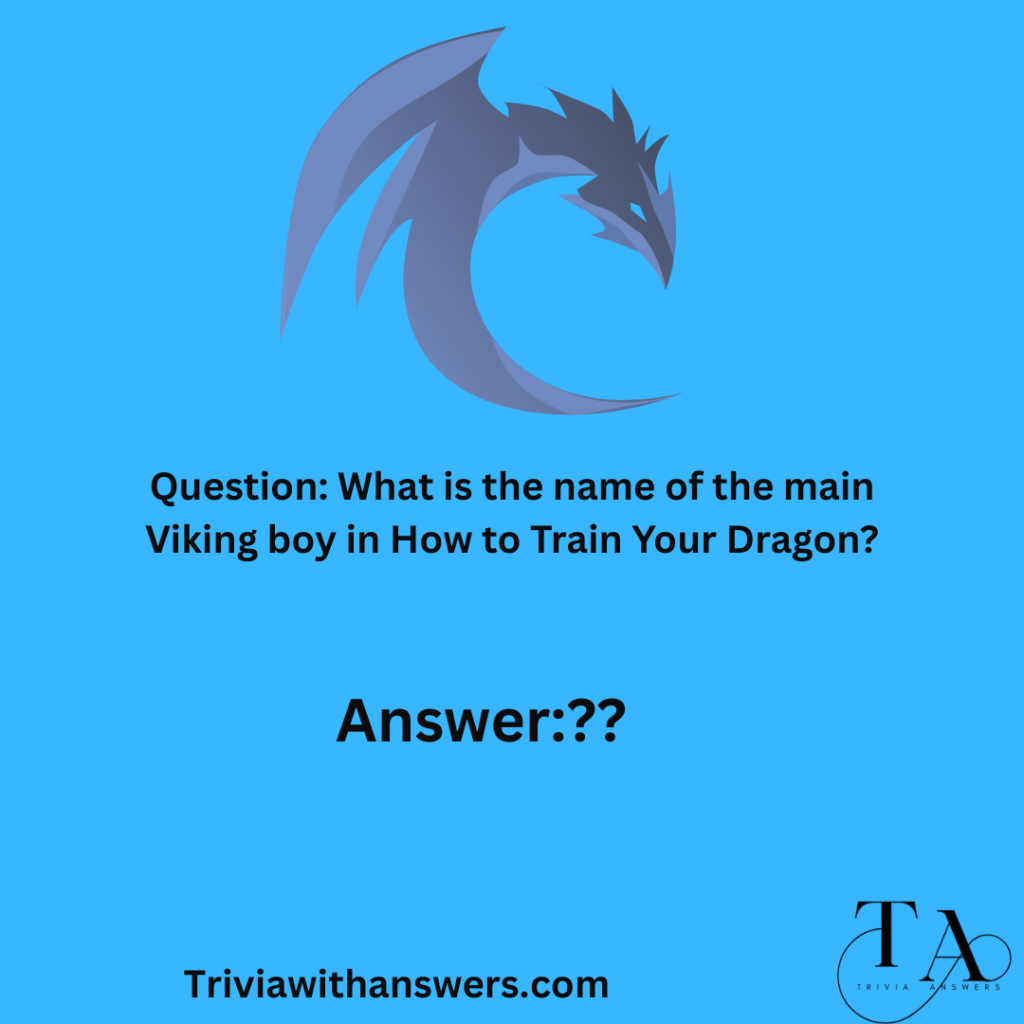 "How to Train Your Dragon Trivia Questions"