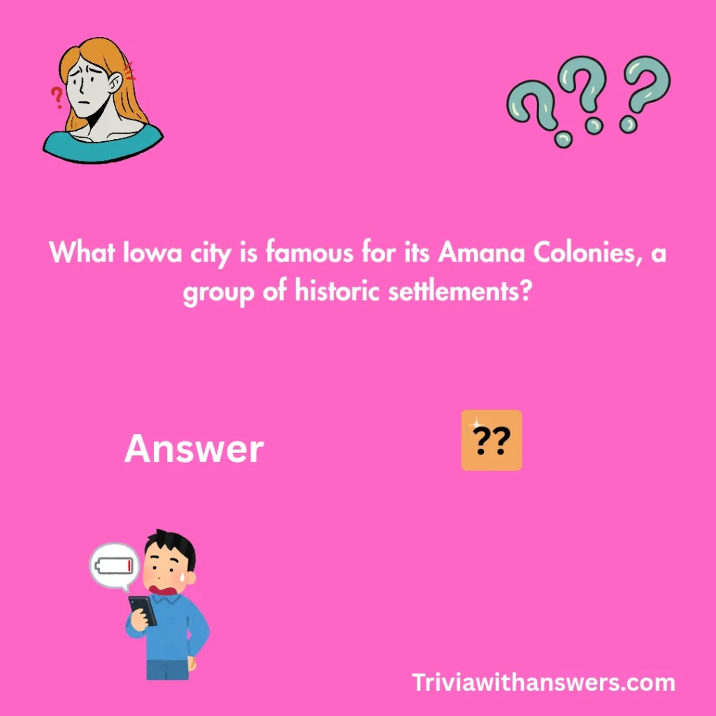 "Iowa Trivia Questions"