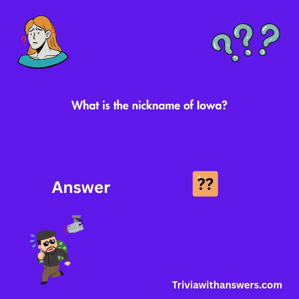 "Iowa Trivia Questions"
