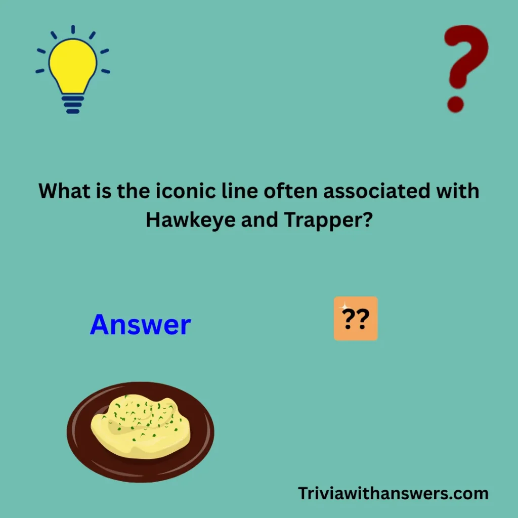 "MASH Trivia Questions and Answers"