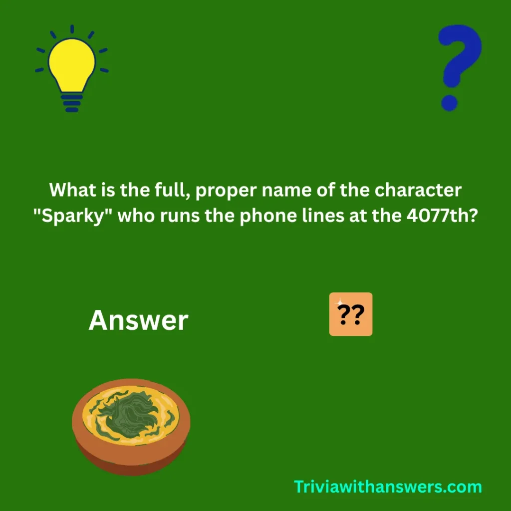 "MASH Trivia Questions and Answers"
