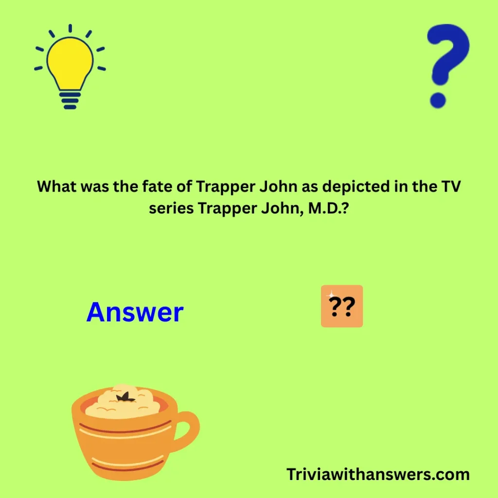 "MASH Trivia Questions and Answers"