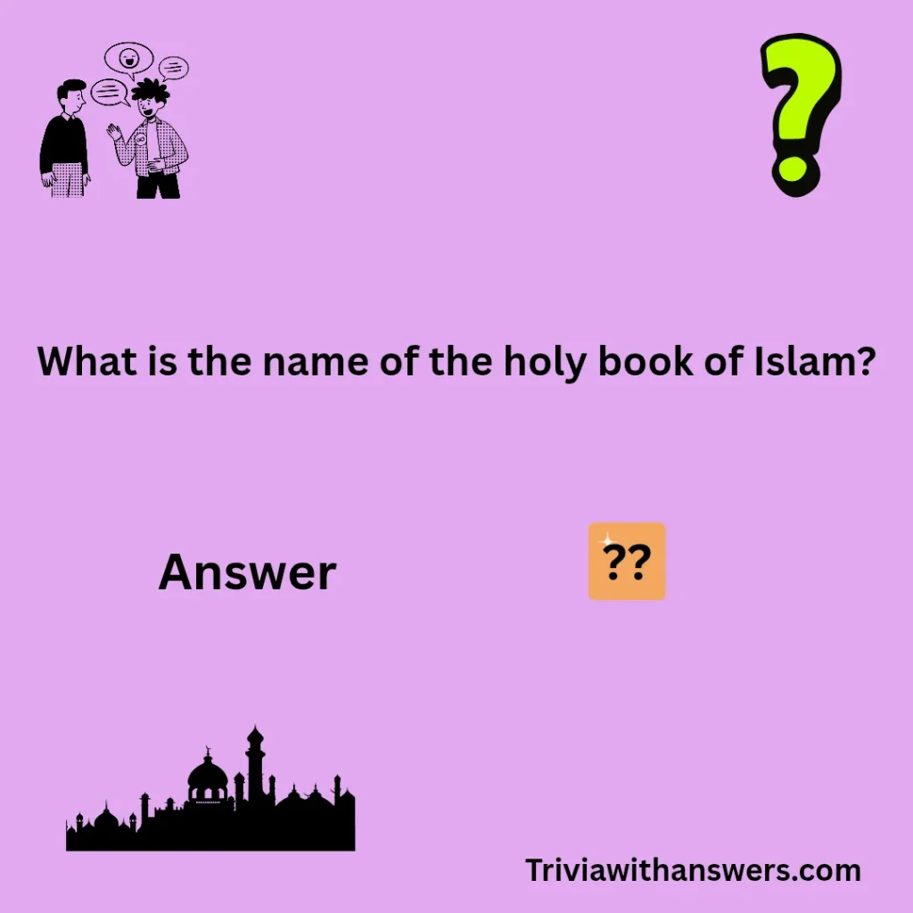 "Islamic Trivia Questions"