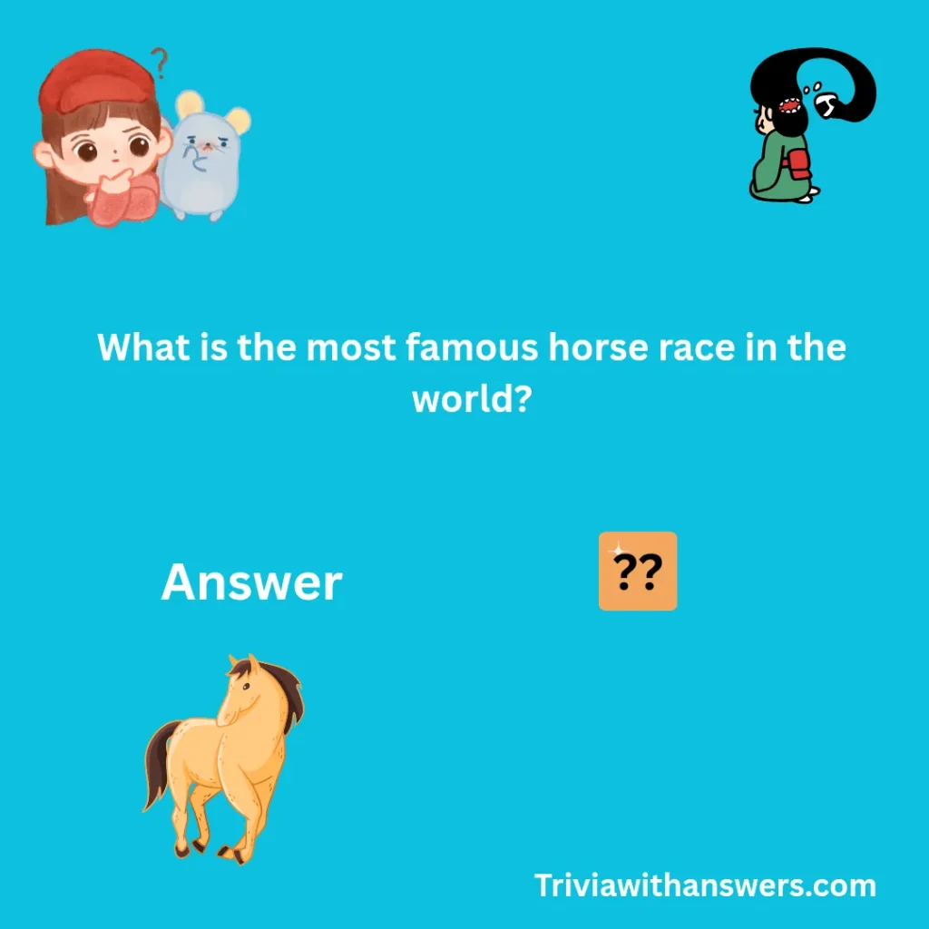 "Horse Trivia Questions and Answers"