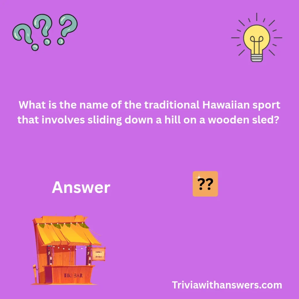 "Hawaii Trivia Questions and Answers"