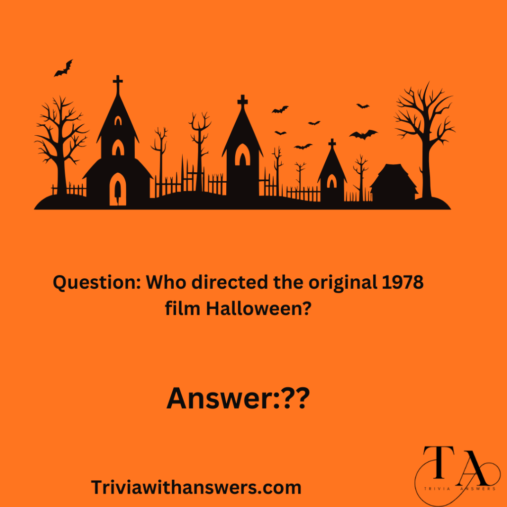 "Halloween 1978 Trivia Questions and Answers"