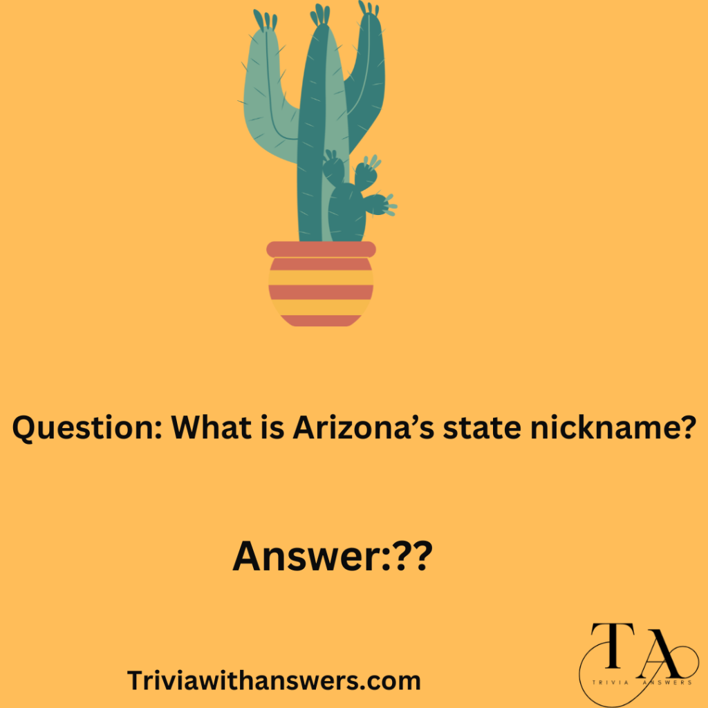 "Arizona Trivia Questions and Answers "