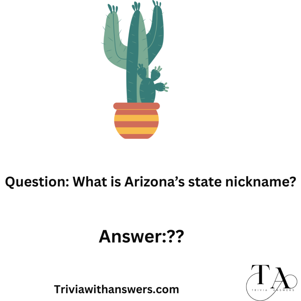"Arizona Trivia Questions and Answers "