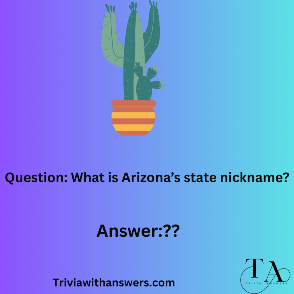 "Arizona Trivia Questions and Answers "