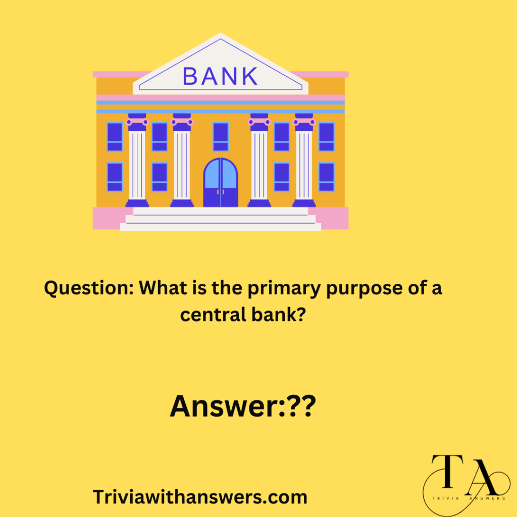 "Banking Trivia Questions and Answers"