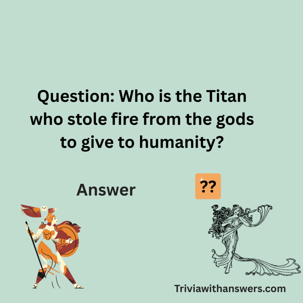 "Mythology Trivia Questions and Answers"